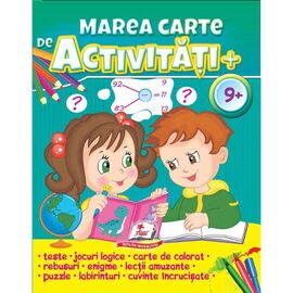 Marea carte de activitati 9+